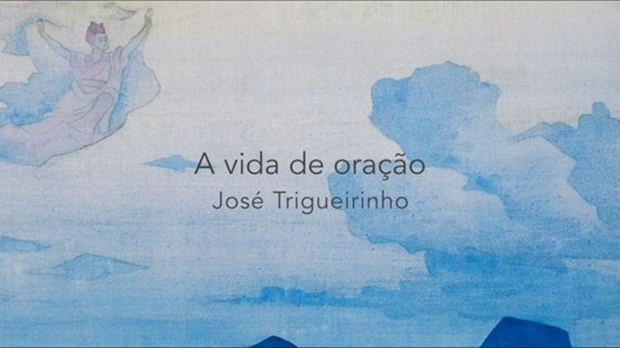 Vida de Oração - José Trigueirinho