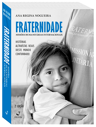 Livro: Fraternidade – Missões Humanitárias Internacionais